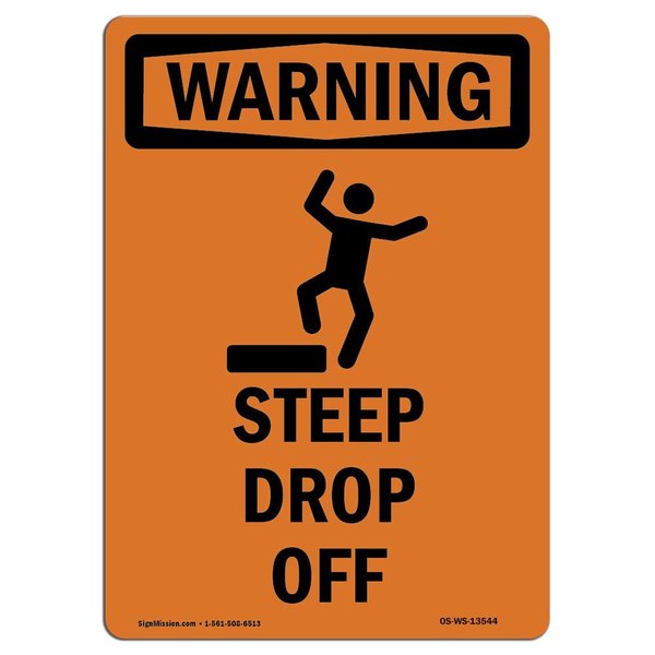 Signmission OSHA WARNING Sign, Steep Drop Off W/ Symbol, 14in X 10in Decal, 10" W, 14" H, Portrait OS-WS-D-1014-V-13544